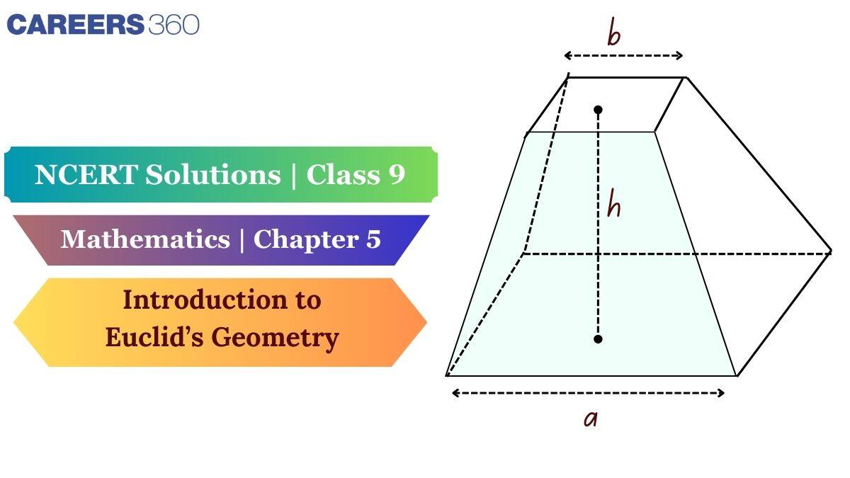 NCERT Solutions for Class 9 Maths Chapter 5 Introduction to Euclids Geometry